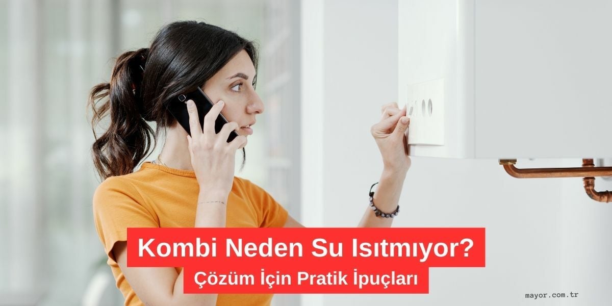 Alarko Kombi Sıcak Su Gelmiyor